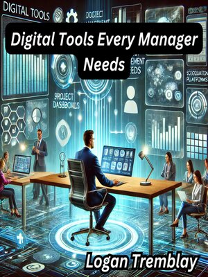 cover image of Digital Tools Every Manager Needs